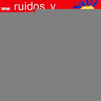 RUIDOS Y RUIDITOS VOLUMEN 3 | JUDITH AKOSCHKY