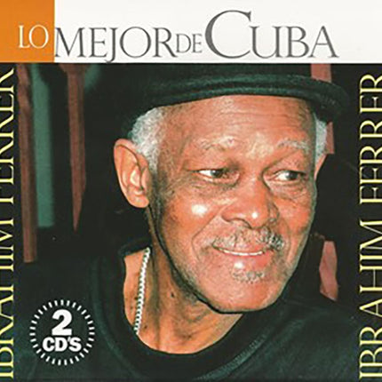 LO MEJOR DE CUBA | IBRAHIM FERRER