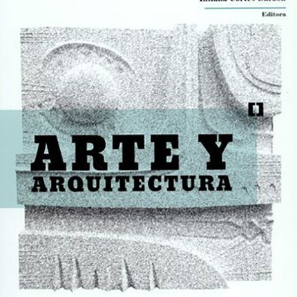 ESTETICAS DE LA ARQUITECTURA, IMAGEN Y MURALISMO E | LILIANA CORTES GARZON