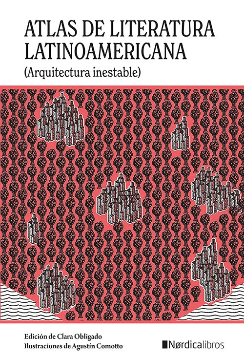 ATLAS DE LITERATURA LATINOAMERICANA | CLARA OBLIGADO