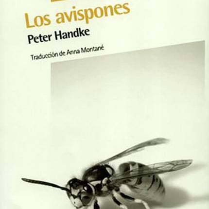 AVISPONES, LOS | PETER HANDKE