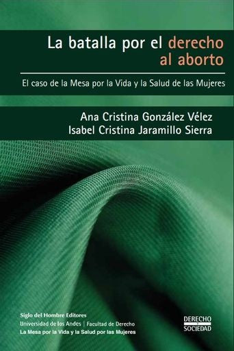 BATALLA POR EL DERECHO AL ABORTO, LA | AUTORES VARIOS