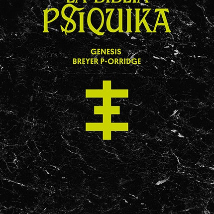 BIBLIA PSIQUIKA, LA | GENESIS BREYER P-ORRIDGE