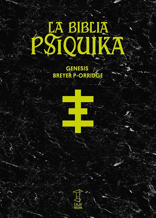 BIBLIA PSIQUIKA, LA | GENESIS BREYER P-ORRIDGE