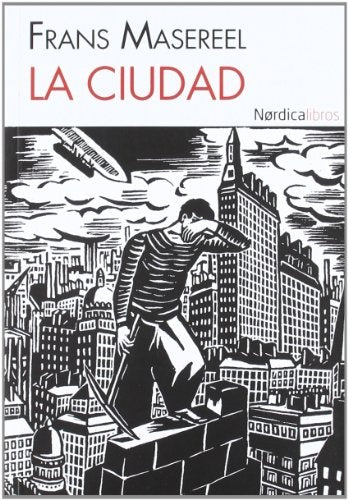 CIUDAD, LA | FRANS MASEREEL