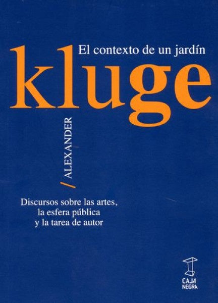 CONTEXTO DE UN JARDIN, EL | ALEXANDER KLUGE