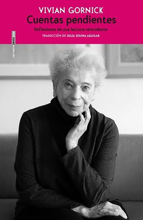 CUENTAS PENDIENTES REFLEXIONES DE UNA LECTORA REIN | VIVIAN GORNICK