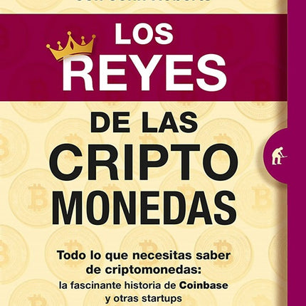 REYES DE LAS CRIPTOMONEDAS, LOS | JEFF JOHN ROBERTS