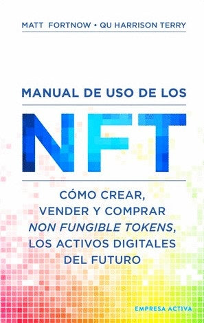 MANUAL DE USO DE LOS NFT | MATT FORTNOW