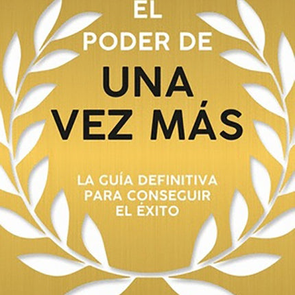 PODER DE UNA VEZ MAS, EL | ED MYLETT