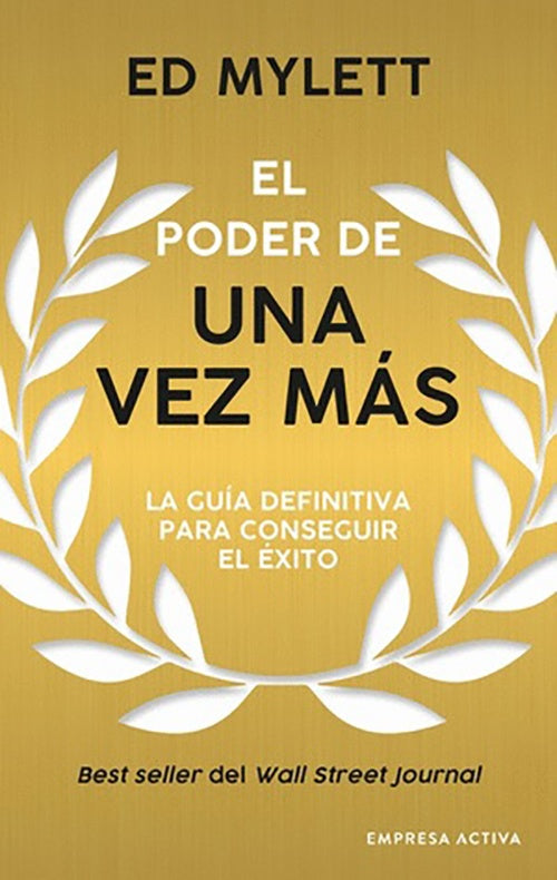 PODER DE UNA VEZ MAS, EL | ED MYLETT