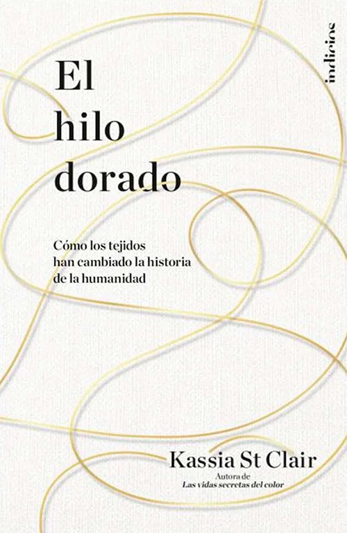 HILO DORADO, EL | KASSIA ST CLAIR