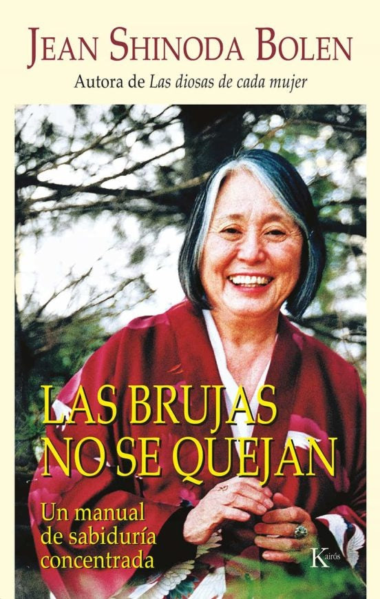 BRUJAS NO SE QUEJAN, LAS | KAIROS - EDICIONES URANO