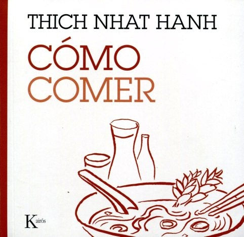 COMO COMER | THICH NHAT HANH