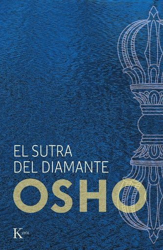 EL SUTRA DEL DIAMANTE | OSHO