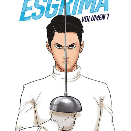 ESCUELA DE ESGRIMA VOL. 1 | JOANA LAFUENTE