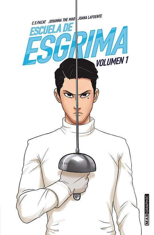 ESCUELA DE ESGRIMA VOL. 1 | JOANA LAFUENTE