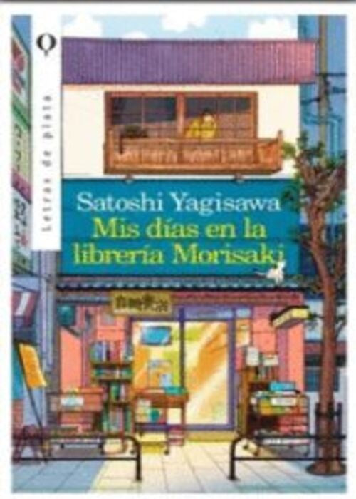 MIS DIAS EN LA LIBRERIA MORISAKI | SATOSHI YAGISAWA