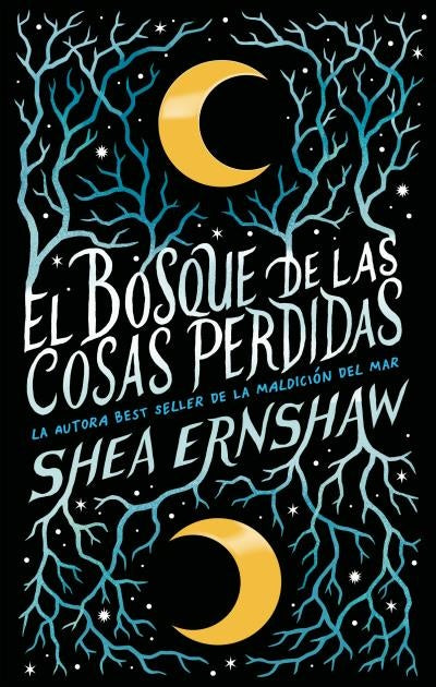 EL BOSQUE DE LAS COSAS PERDIDAS | SHEA ERNSHAW