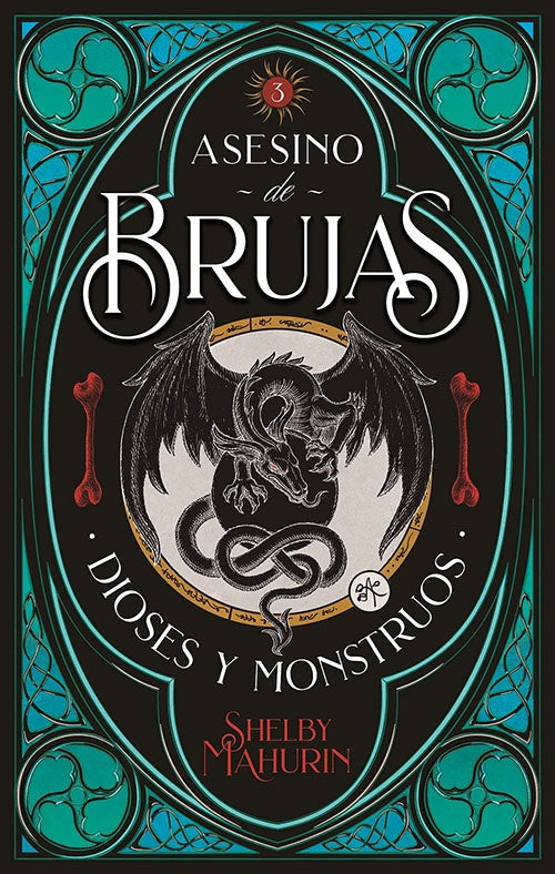 ASESINO DE BRUJAS VOL. 3 DIOSES Y MONSTRUOS | SHELBY MAHURIN