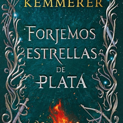 FORJEMOS ESTRELLAS DE PLATA | BRIGID KEMMERER