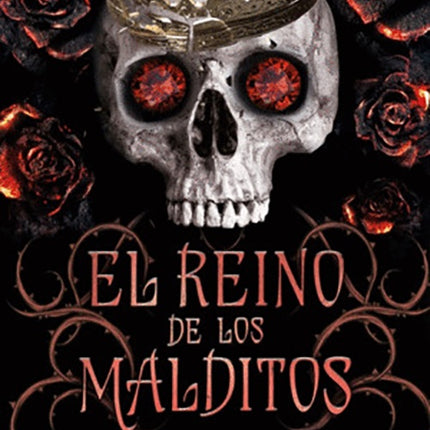 REINO DE LOS MALDITOS, EL VOL. III | KERRI MANISCALCO