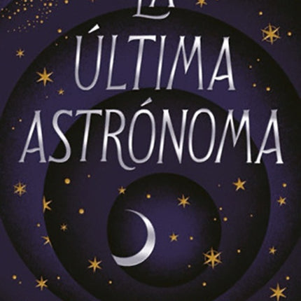 LA ULTIMA ASTRONOMA | SHEA ERNSHAW