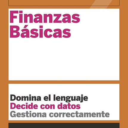 GUIAS HBR FINANZAS BASICAS | AUTORES VARIOS