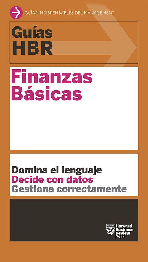 GUIAS HBR FINANZAS BASICAS | AUTORES VARIOS