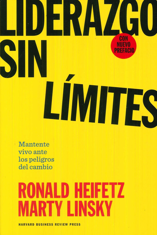 LIDERAZGO SIN LIMITES | RONALD HEIFETZ