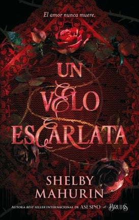 VELO ESCARLATA, UN | SHELBY MAHURIN