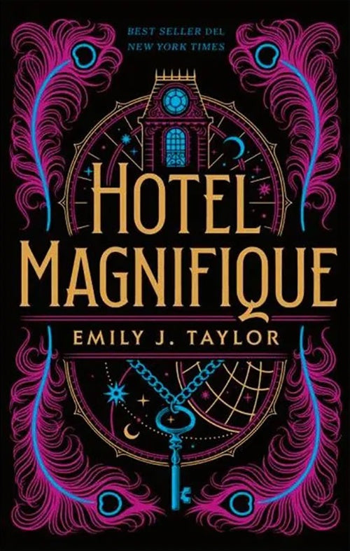 HOTEL MAGNIFIQUE | EMILY J. TAYLOR