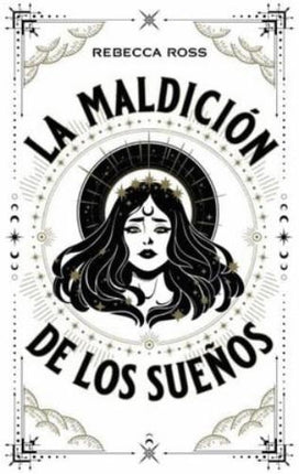 MALDICION DE LOS SUEÑOS, LA | REBECCA ROSS