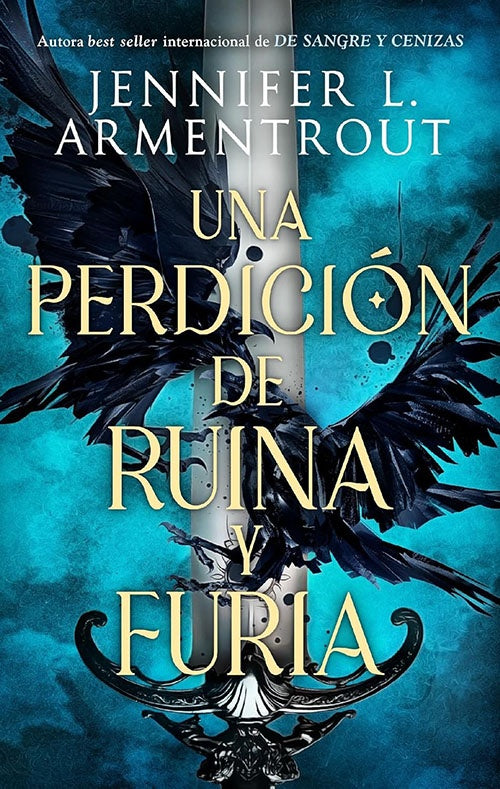 UNA PERDICION DE RUINA Y FURIA | JENNIFER L. ARMENTROUT