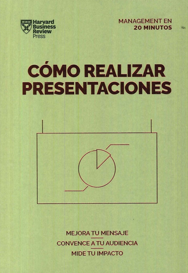 COMO REALIZAR PRESENTACIONES | HARVARD BUSINESS REVIEW