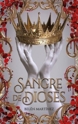 SANGRE DE DIOSES | BELEN MARTINEZ