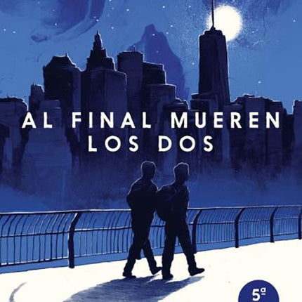 AL FINAL MUEREN LOS DOS | ADAM SILVERA