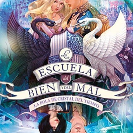 ESCUELA DEL BEIN Y DEL MAL 5 LA BOLA DE CRISTAL DE | SOMAN CHAINANI