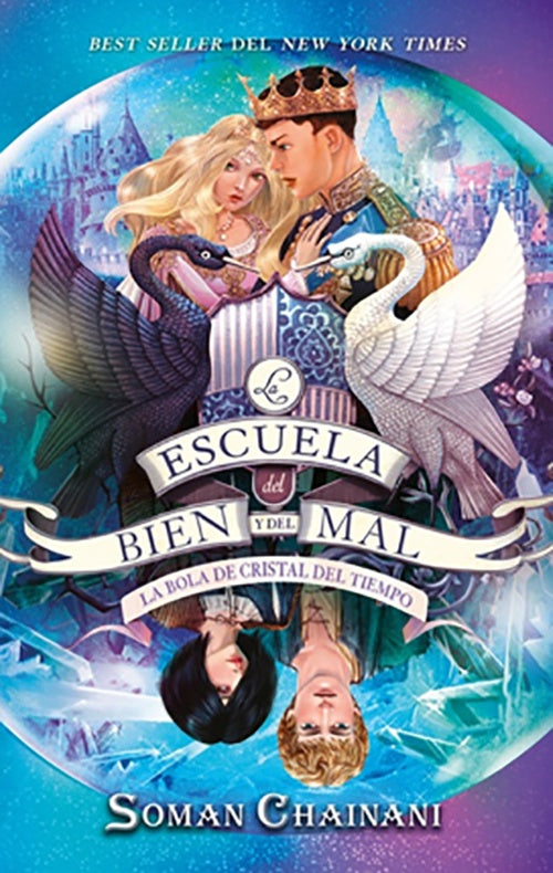ESCUELA DEL BEIN Y DEL MAL 5 LA BOLA DE CRISTAL DE | SOMAN CHAINANI