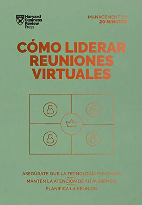 COMO LIDERAR REUNIONES VIRTUALES | HARVARD BUSINESS REVIEW