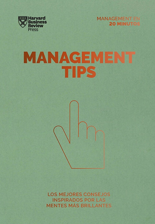 MANAGEMENT TIPS | HARVARD BUSINESS REVIEW
