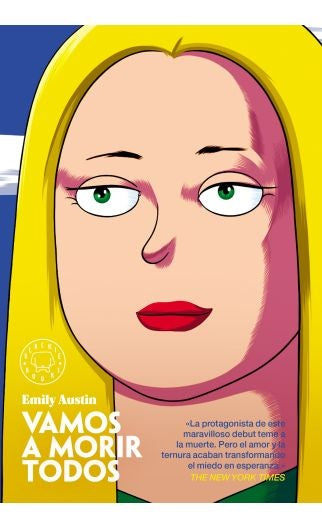 VAMOS A MORIR TODOS | EMILY AUSTIN