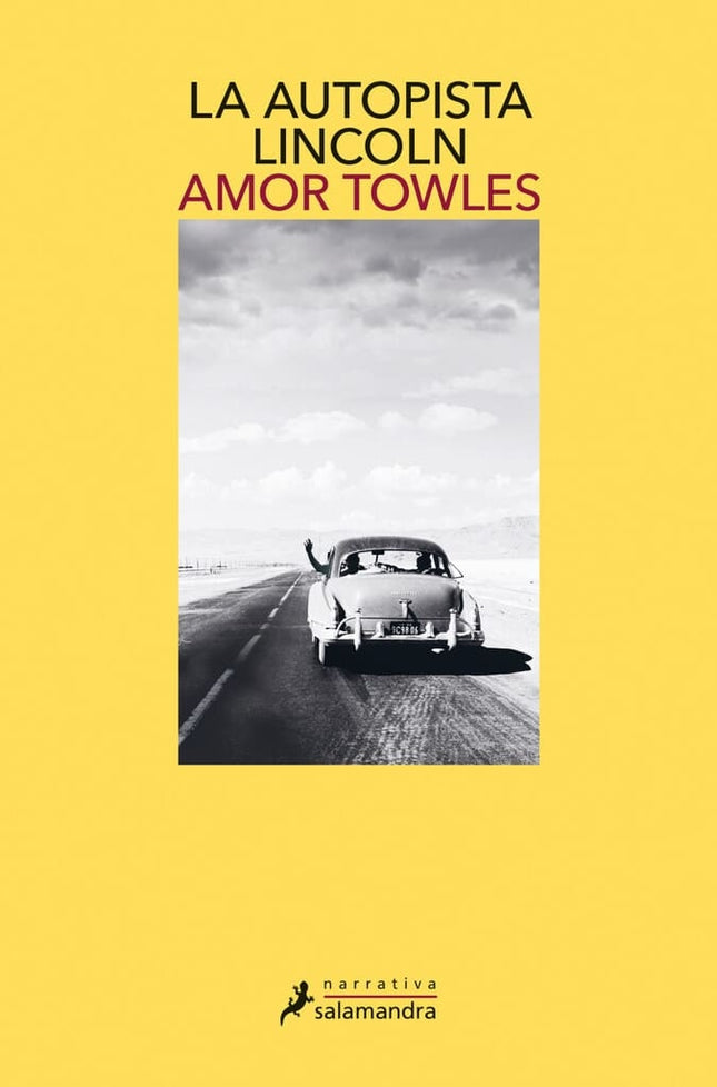 AUTOPISTA LINCOLN, LA | AMOR TOWLES