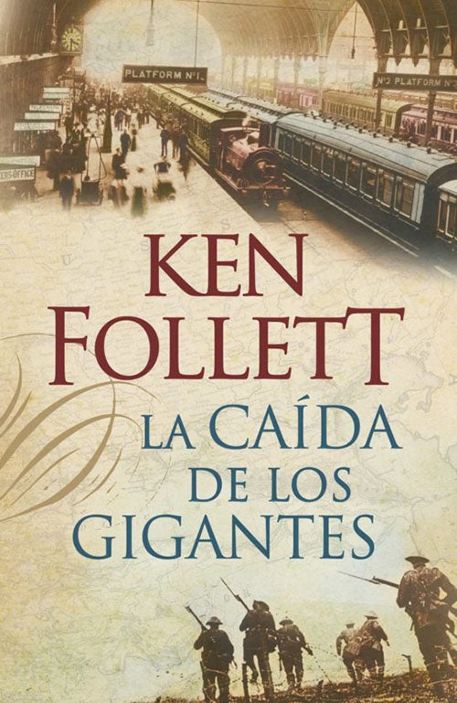 CAIDA DE LOS GIGANTES, LA | KEN FOLLETT