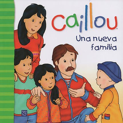 CAILLOU UNA NUEVA FAMILIA | CHOUETTE
