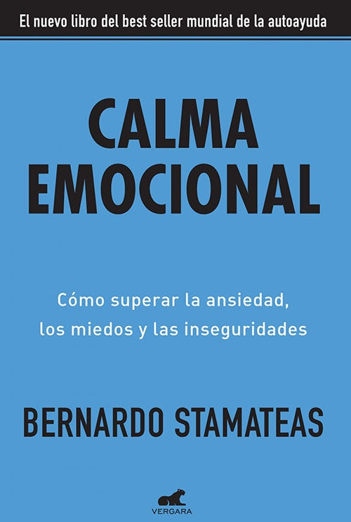 CALMA EMOCIONAL | BERNARDO STAMATEAS