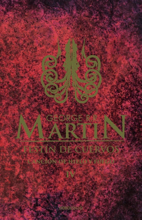 CANCION DE HIELO 4 | GEORGE R.R. MARTIN