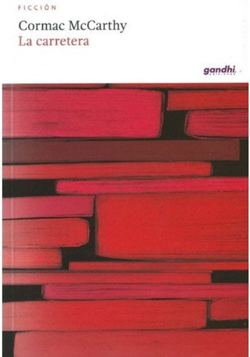 CARRETERA, LA | CORMAC MCCARTHY