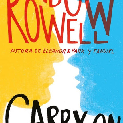 CARRY ON | RAINBOW ROWELL