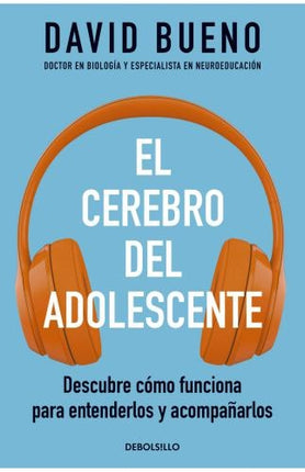 CEREBRO DEL ADOLECENTE, EL | DAVID BUENO